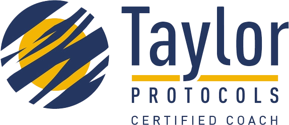 Choose to be you is een Taylor Protocols Certified Coach